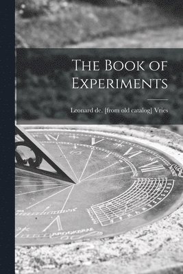 bokomslag The Book of Experiments