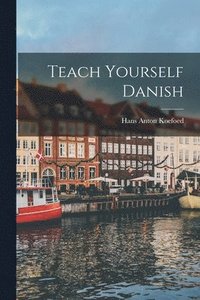 bokomslag Teach Yourself Danish