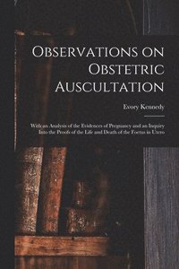 bokomslag Observations on Obstetric Auscultation