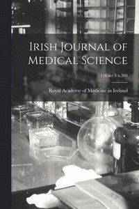 bokomslag Irish Journal of Medical Science; 116 ser.3 n.380