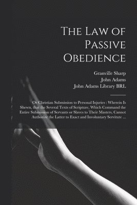 The Law of Passive Obedience 1