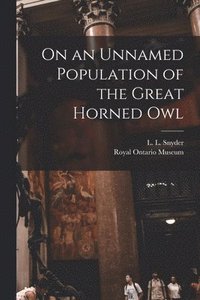 bokomslag On an Unnamed Population of the Great Horned Owl