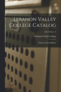 bokomslag Lebanon Valley College Catalog