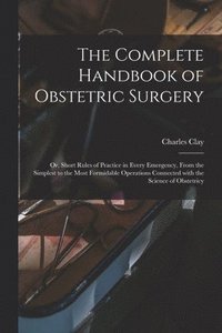bokomslag The Complete Handbook of Obstetric Surgery