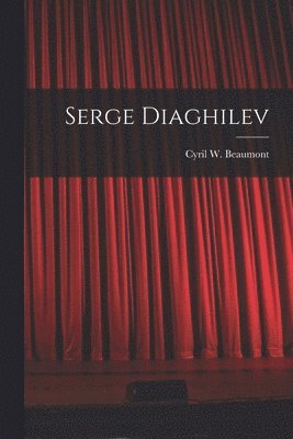 Serge Diaghilev, Häftad