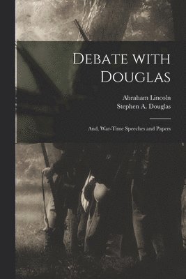 Debate With Douglas