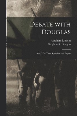 Debate With Douglas 1