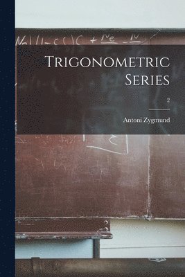 Trigonometric Series; 2 1