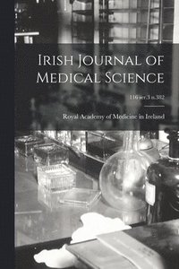 bokomslag Irish Journal of Medical Science; 116 ser.3 n.382