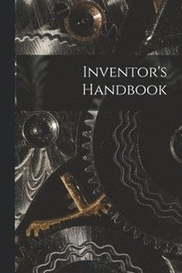 bokomslag Inventor's Handbook