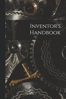 bokomslag Inventor's Handbook