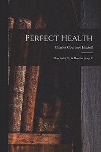 bokomslag Perfect Health