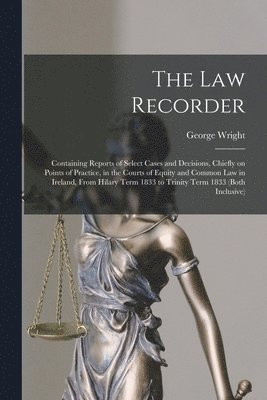 George Wright - Law Recorder, Häftad