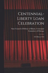 bokomslag Centennial-Liberty Loan Celebration