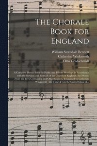 bokomslag The Chorale Book for England