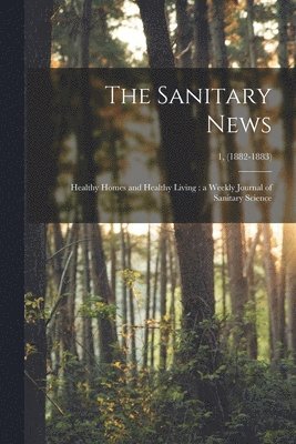 The Sanitary News 1