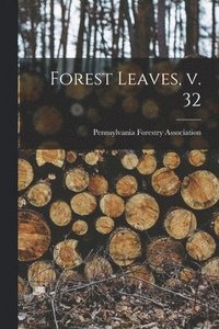 bokomslag Forest Leaves, V. 32