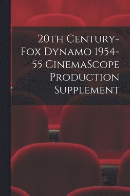 20th Century-Fox Dynamo 1954-55 CinemaScope Production Supplement 1
