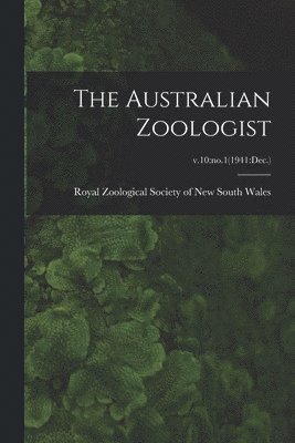 The Australian Zoologist; v.10 1