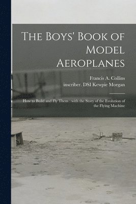 bokomslag Boys' Book of Model Aeroplanes