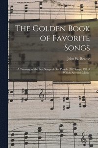 bokomslag The Golden Book of Favorite Songs