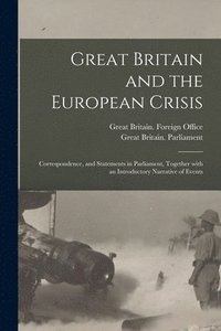 bokomslag Great Britain and the European Crisis