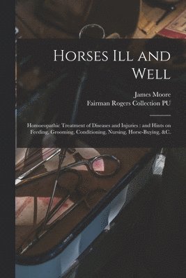 Horses Ill and Well 1