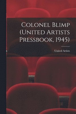 bokomslag Colonel Blimp (United Artists Pressbook, 1945)