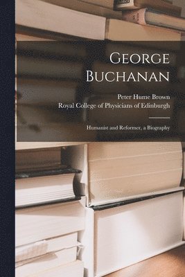 bokomslag George Buchanan