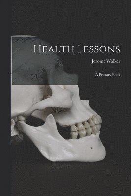 bokomslag Health Lessons