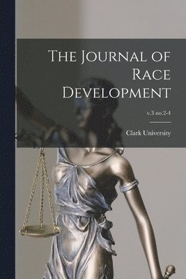 Journal of Race Development; v.3 no.2-4