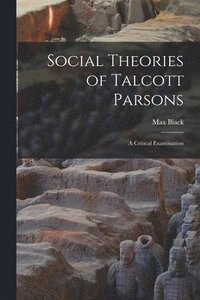 bokomslag Social Theories of Talcott Parsons