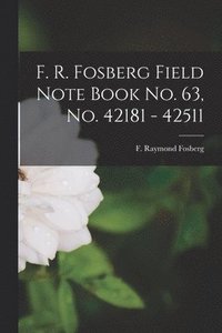 bokomslag F. R. Fosberg Field Note Book No. 63, No. 42181 - 42511