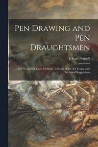 bokomslag Pen Drawing and Pen Draughtsmen