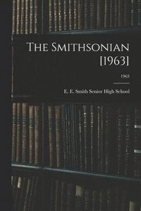 bokomslag The Smithsonian [1963]; 1963