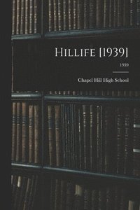 bokomslag Hillife [1939]; 1939