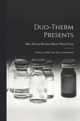 Duo-therm Presents: 5 Ways to Make You More Comfortable 1
