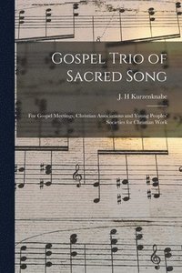 bokomslag Gospel Trio of Sacred Song