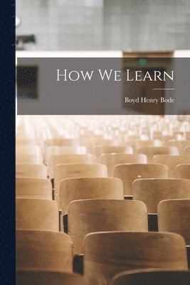 How We Learn 1