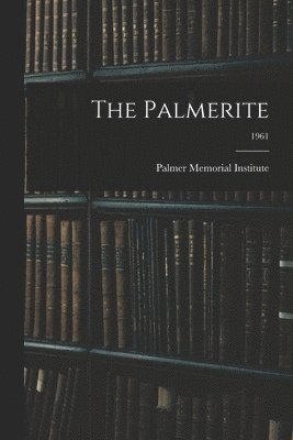 bokomslag The Palmerite; 1961