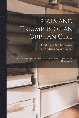Trials and Triumphs of an Orphan Girl 1