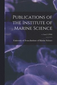 bokomslag Publications of the Institute of Marine Science; v.1: no.2 (1950)