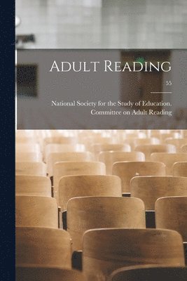 Adult Reading; 55 1