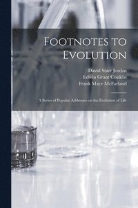 bokomslag Footnotes to Evolution