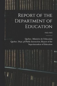 bokomslag Report of the Department of Education; 1922-1923
