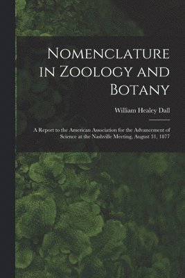 Nomenclature in Zoology and Botany