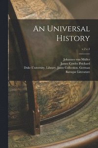 bokomslag An Universal History; v.2 c.1