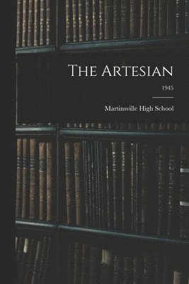 The Artesian; 1945, Häftad