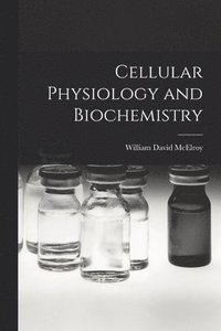 bokomslag Cellular Physiology and Biochemistry