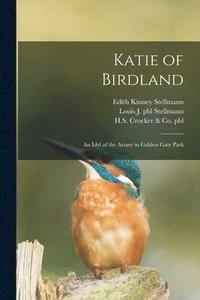 bokomslag Katie of Birdland